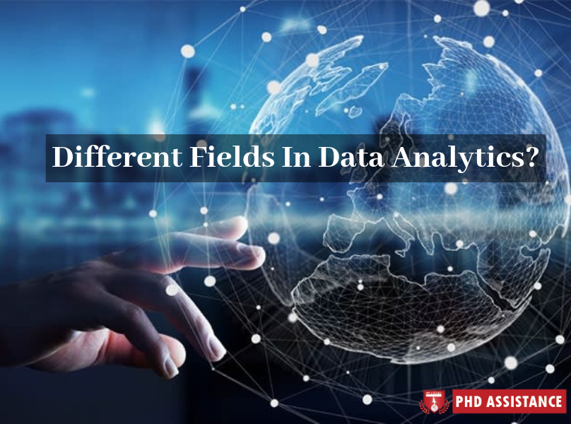 What are the different fields in data analytics?